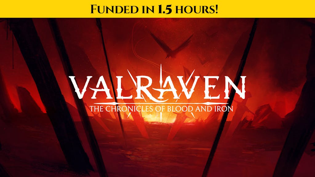 Valraven: The Chronicles of Blood and Iron