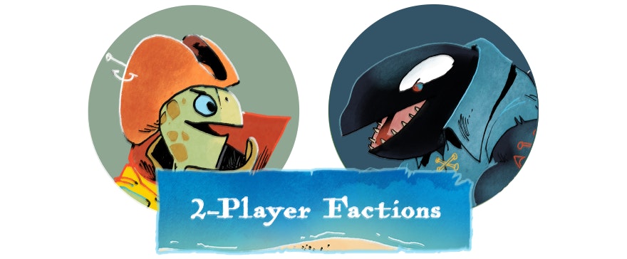 The 2-player factions: the Shellfire Rebellion and Blackfish Brigade.