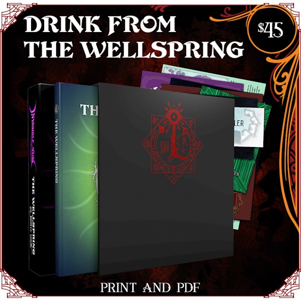 Drink from the Wellspring-$45.