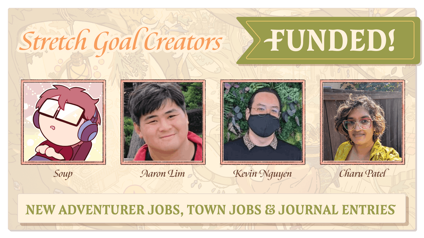 New Jobs and Journal entries. Soup, Aaron Lim, Kevin Nguyen, and Charu Patel will create new Adventure Jobs, Town Jobs, and Journal Entries for Stewpot (release as a separate PDF).
