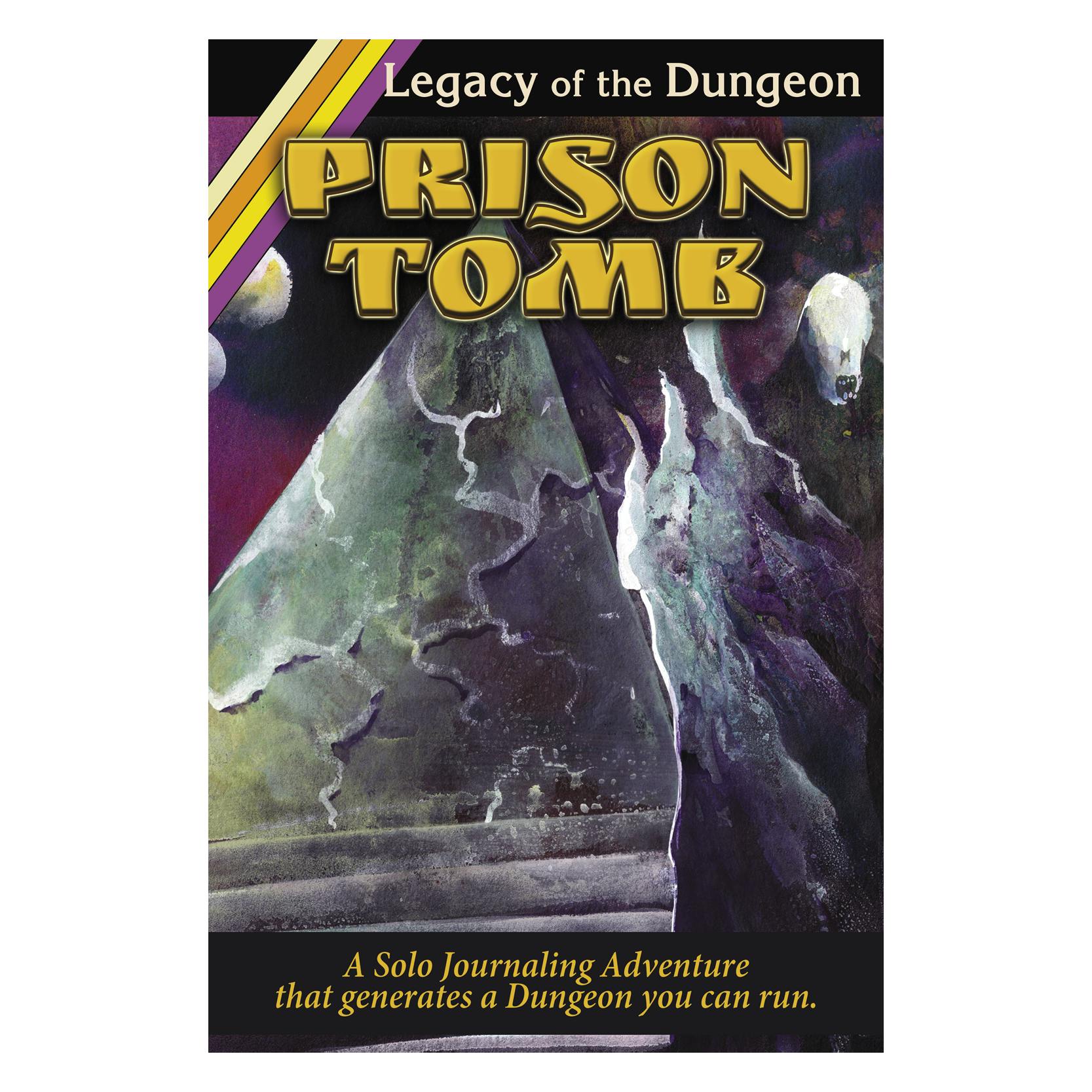 Legacy of the Dungeon: Prison Tomb Solo Adventure Book