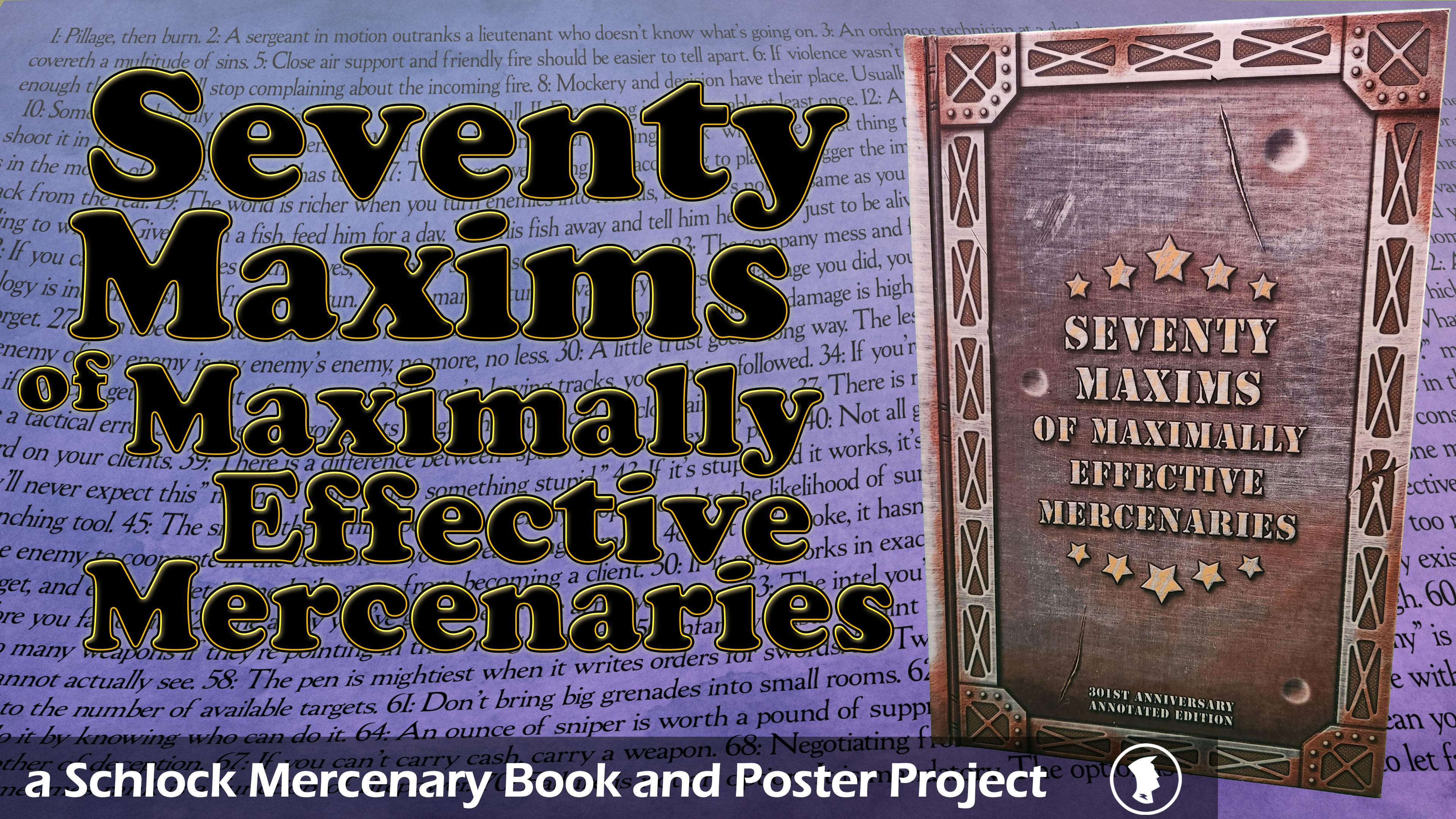 seventy-maxims-of-maximally-effective-mercenaries-reprint-backerkit