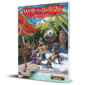 World of Battlezoo: Indigo Isles Standard Hardcover Pathfinder 2nd Edition