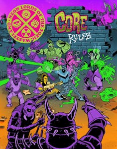 Neon Lords of the Toxic Wasteland Core Rulez SOFTCOVER