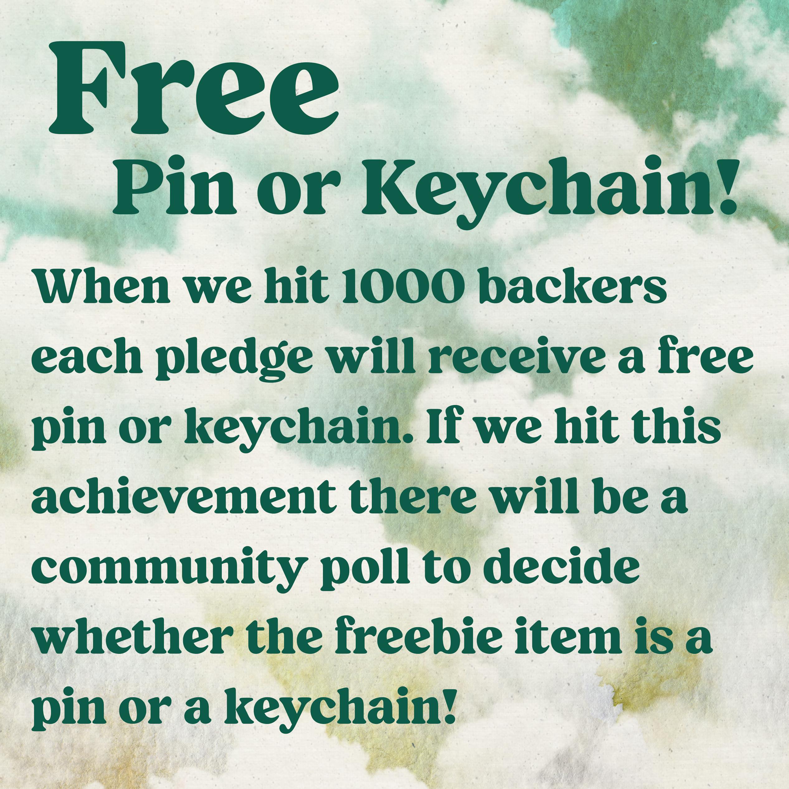 Free Pin or Keychain
