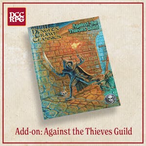 Against the Thieves Guild (DCC) (Print+PDF)