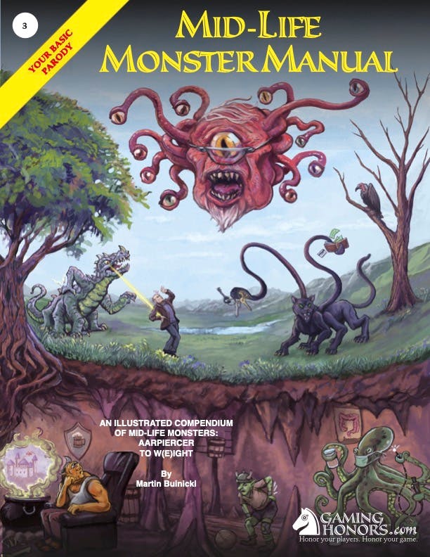 Print AND PDF Copy of the MID-LIFE MONSTER MANUAL