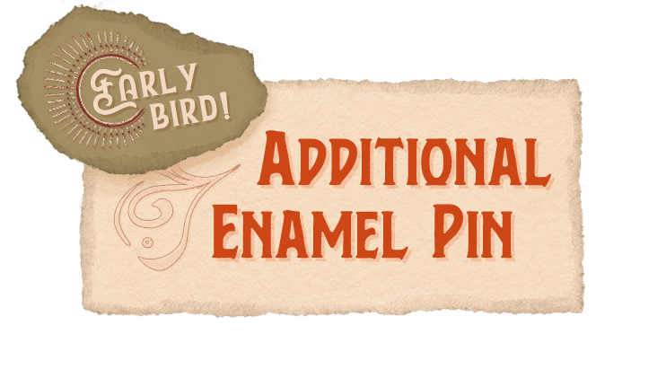 🪶 EARLY BIRD - Additional Pin 🪶