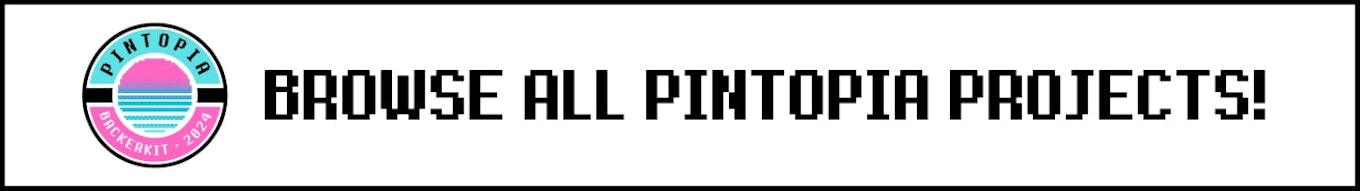 Browse all pintopia projects!