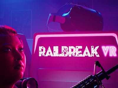 Railbreak VR & Tailbreak Digital Games