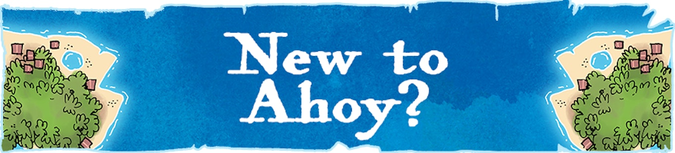 New to Ahoy?