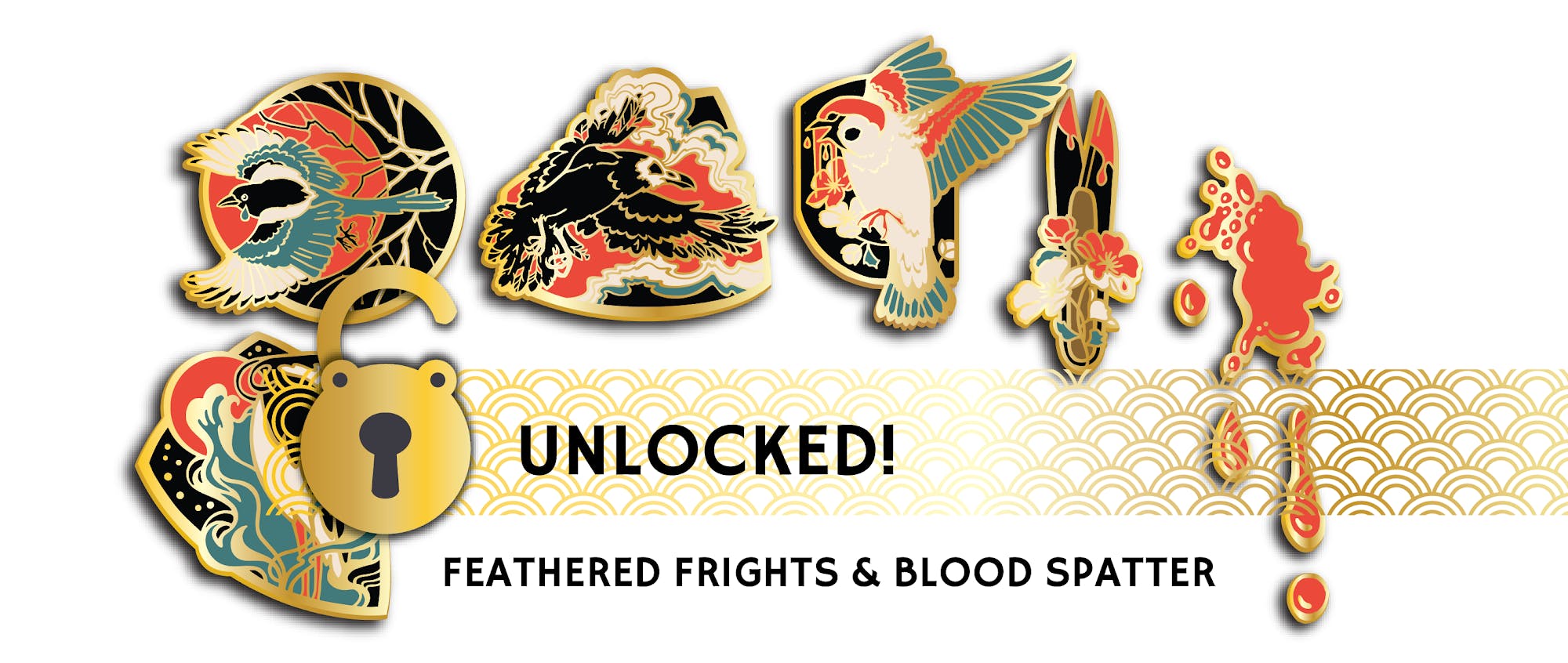 Stretch Goal #2: Unlock the Feathered Frights and Blood Spatter pins
