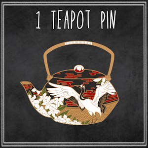 1 Tea Pot (Regular) Pin