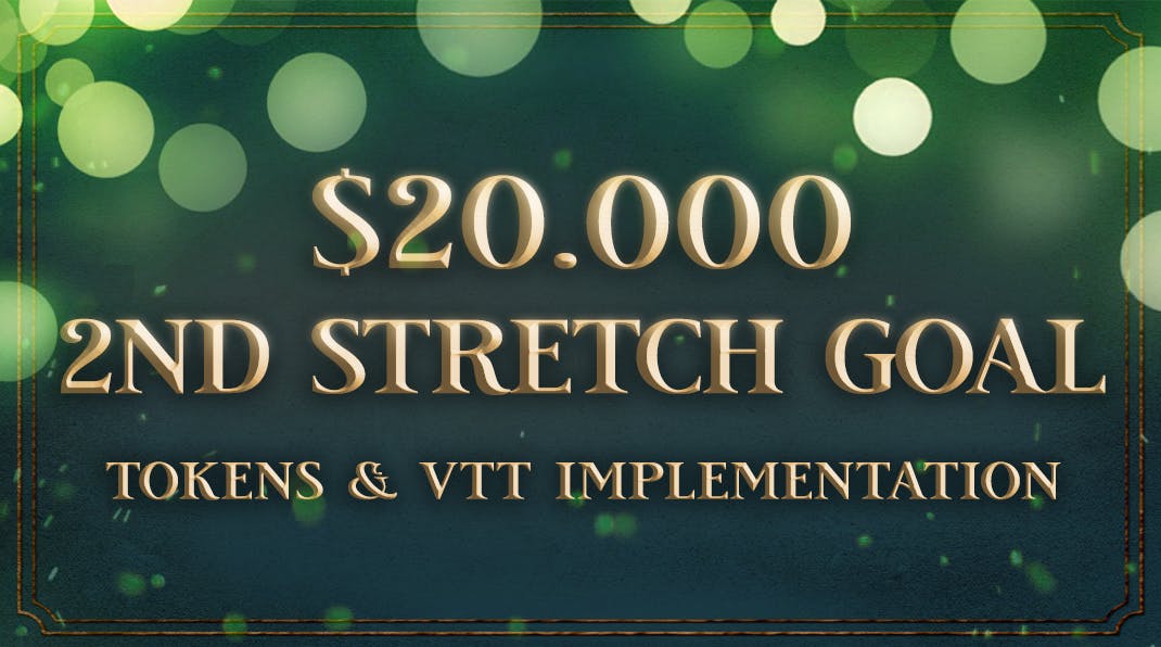 Second Stretch Goal: Tokens & VTT Implementation