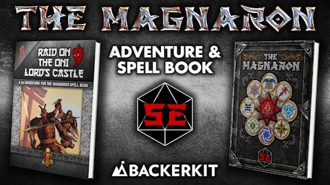 THE MAGNARON - 78-100 NEW SPELLS FOR 5e and other FRPGs!