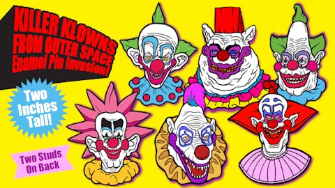 Killer Klowns from Outer Space Enamel Pin Invasion!