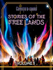Stories of the Free Lands Volume 1