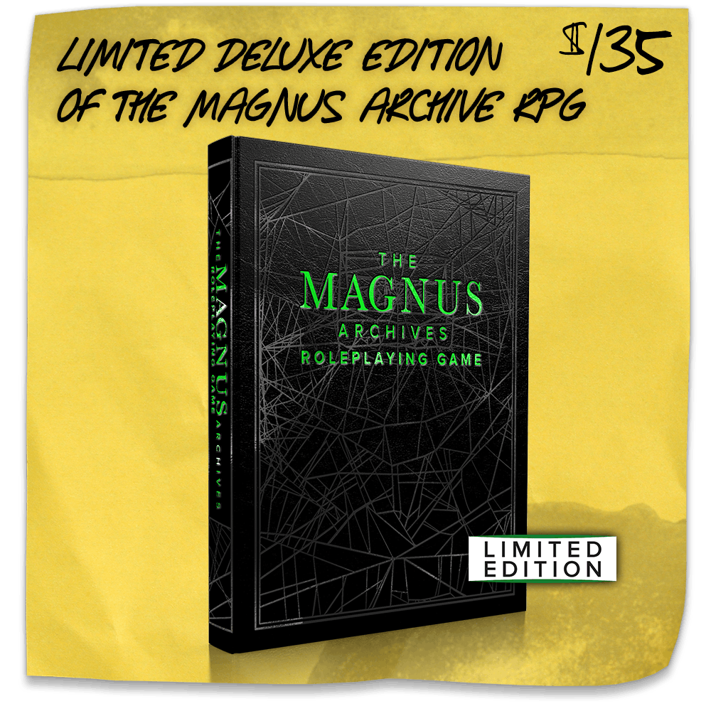 Limited Deluxe Edition of The Magnus Archives RPG