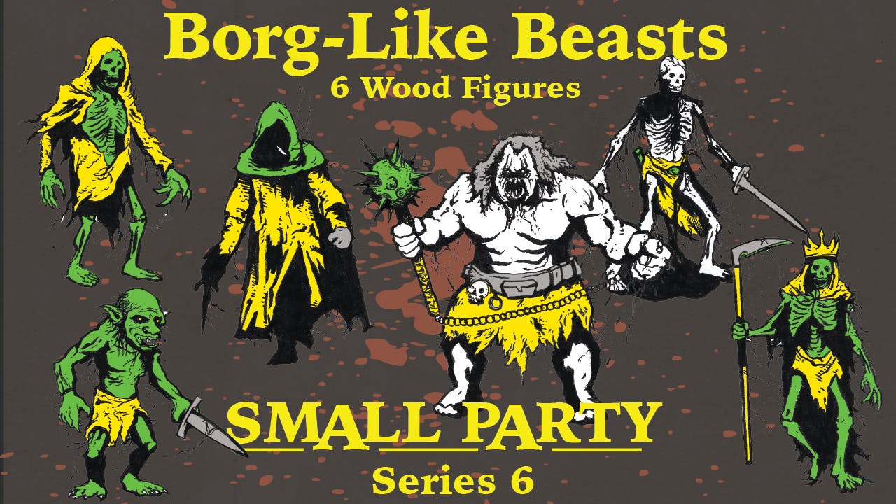 Borg-Like Beasts for Mörk Borg - SMALL PARTY - Full Color Wood Minis