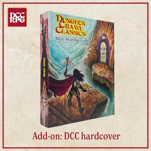 DCC RPG Core Rulebook, Hardcover Edition (Print+PDF)