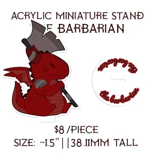 Acrylic Miniature Stand || The Barbarian